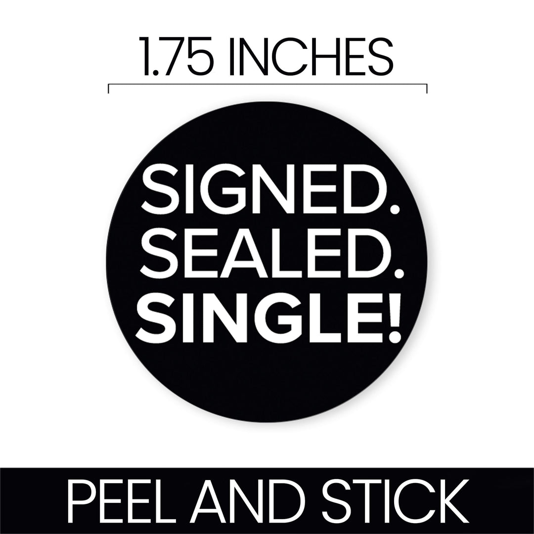Signed Sealed Single Divorce Party Round Stickers – 40 Black & White Favor Labels and Envelope Seals, 1.75 Inch