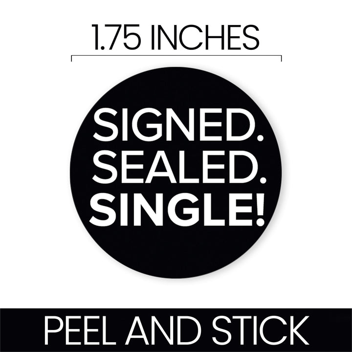 Signed Sealed Single Divorce Party Round Stickers – 40 Black & White Favor Labels and Envelope Seals, 1.75 Inch