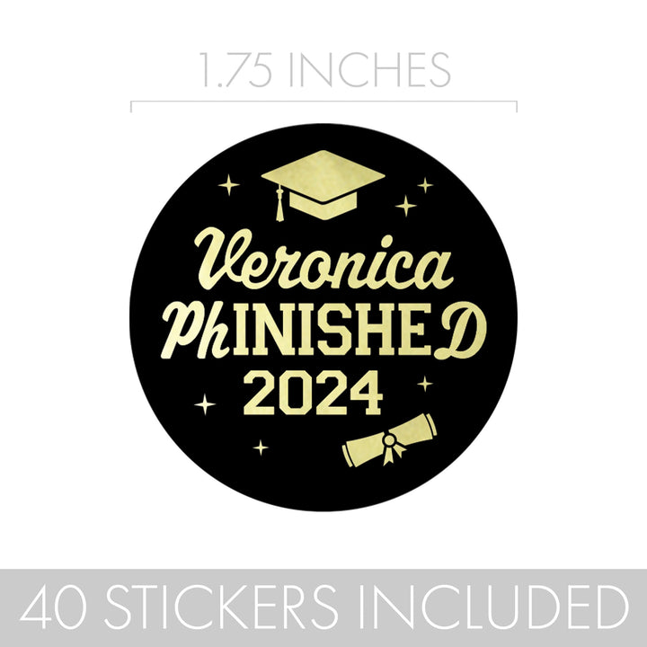 Personalized PhD Doctoral Graduation: Black and Gold - Custom Name & Year - Party Favor Stickers - 40 Stickers