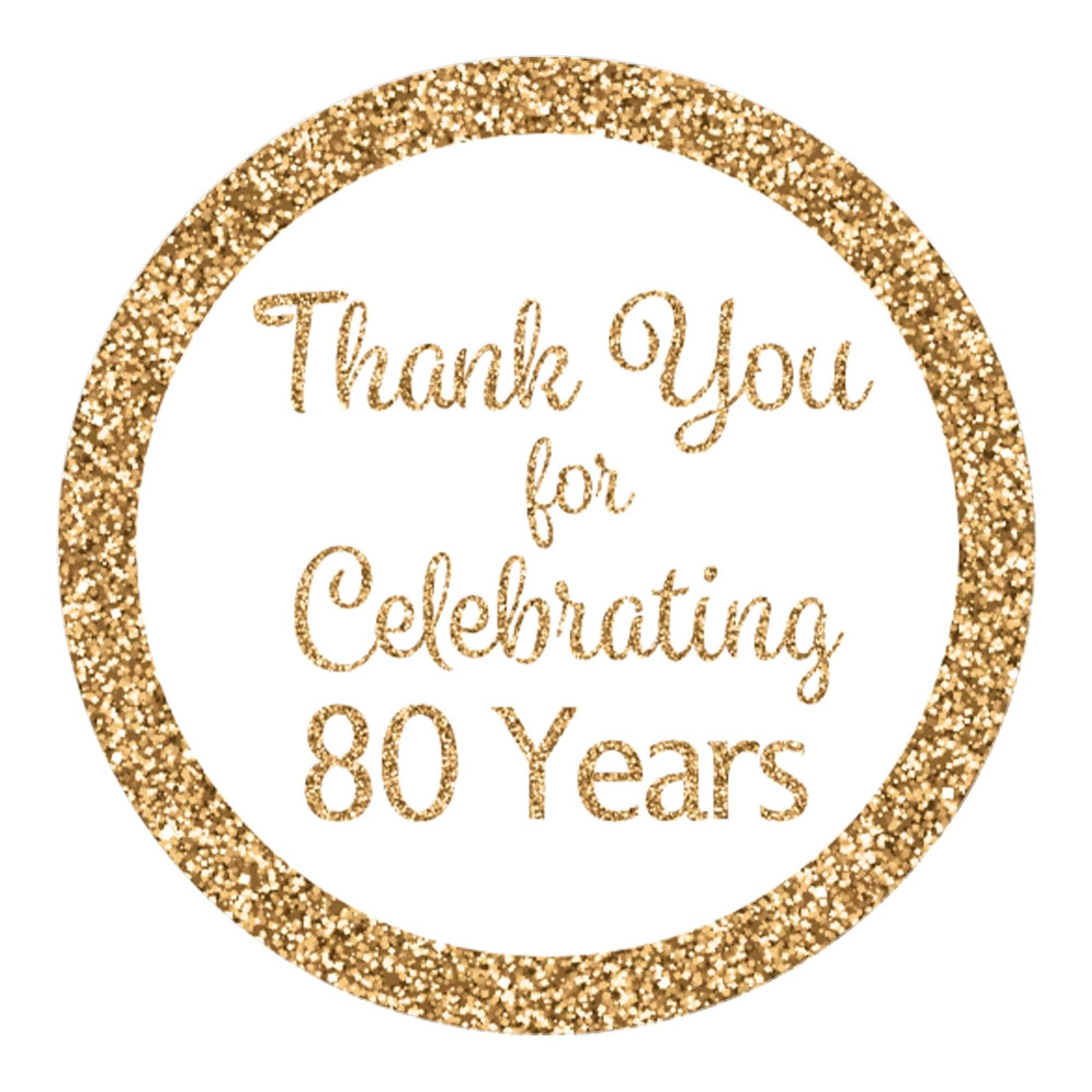 80th Birthday: White and Gold - Adult Birthday -  Thank You - Round Favor Stickers - 40 Stickers - Distinctivs Party